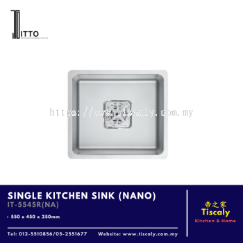 ITTO Kitchen Sink IT-5545R(NA) (Nano) - Stainless Steel 22-Inch Undermount Single Bowl Sink