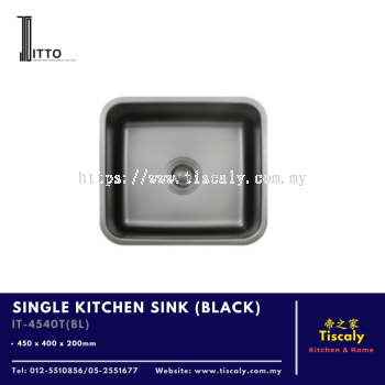 ITTO Single Kitchen Sink IT-4540T(BL) Black - Premium 40x40 cm Stainless Steel Basin