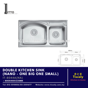 ITTO DOUBLE KITCHEN SINK IT-8044A/AC   Premium Nano Coated Stainless Steel, One Large and One Small Bowl Design