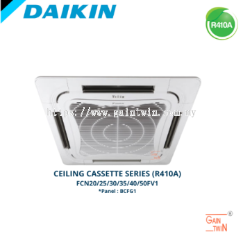 Daikin Ceiling Cassette Non-Inverter R410 FCN F SERIES