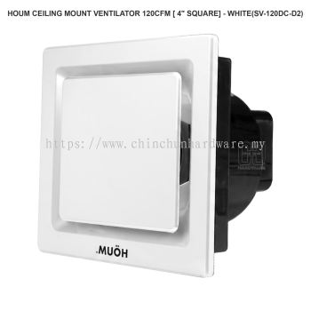 HOUM CEILING MOUNT VENTILATOR 120CFM [ 4" SQUARE] WHITE SV 120DC D2