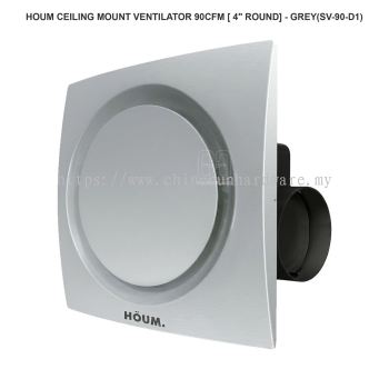 HOUM CEILING MOUNT VENTILATOR 90CFM [ 4" ROUND] - GREY (SV-90-D1)