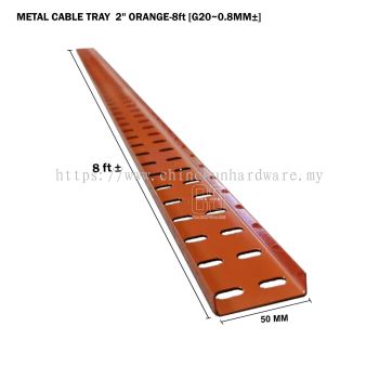 METAL CABLE TRAY  2" ORANGE 8ft G20 0.8MM±