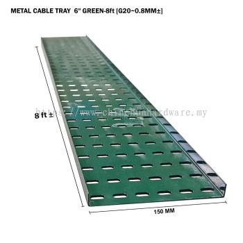METAL CABLE TRAY 6" GREEN 8ft G20 0.8MM±