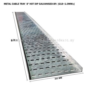 METAL CABLE TRAY 8" HOT DIP GALVANISED 8ft G18 1.0MM±