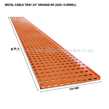 METAL CABLE TRAY 10" ORANGE 8ft G20 0.8MM±