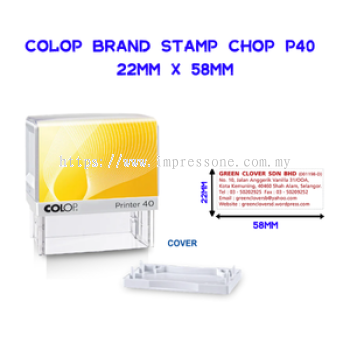 Colop Brand Stamp Chop P40 - 22MM x 58MM