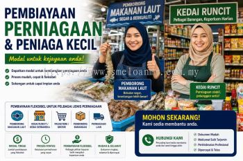 Business Loan KL Selangor / Perak / Johor