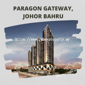 Paragon Gateway, Johor Bahru,Johor