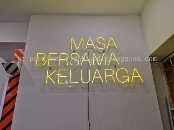 MASA BERSAMA KELUARGA LED NEON SIGNAGE AT SHAH ALAM