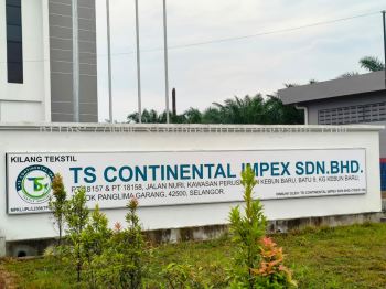 TS CONTINENTAL METAL G.I SIGNAGE SIGNBOARD AT KEMAMAN DUNGUN