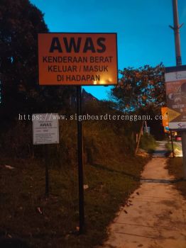 AWAS SIGN JKR ROAD SIGNAGE HIGHWAY SIGNS AT KEMAMAN TERENGGANU MALAYSIA