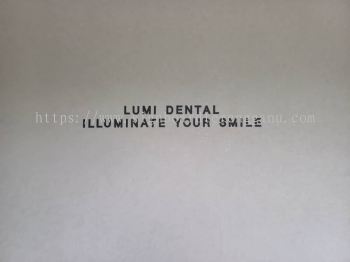 LUMI DENTA INDOOR 3D PVC FOAM BOARD CUT OUT LETTERING AT PULAU PINANG PENANG PERAK IPOH  MALAYSIA