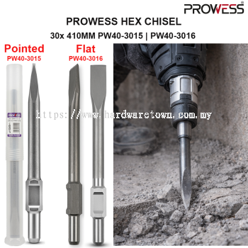 PROWESS HEX CHISEL | HEX DEMOLITION CHISEL | PROFESSIONAL CONCRETE BREAKER CHISEL 30x 410MM ( PW40-3015 | PW40-3016 )
