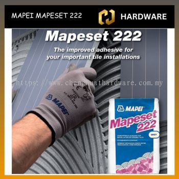 MAPEI MAPESET 222 CEMENTITIOUS ADHESIVE FOR INSTALLATION OF CERAMIC TILES 20KG