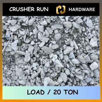 CRUSHER RUN LOAD / 20 TON (10 TAYAR)