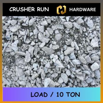 CRUSHER RUN LOAD / 10 TON (6 TAYAR)