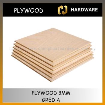 PLYWOOD GRED A [4' X 8']