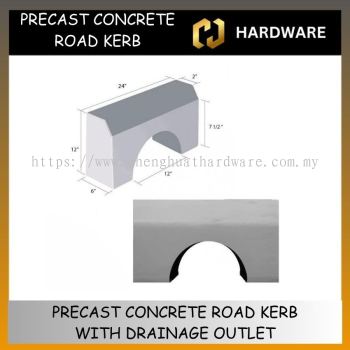 PRECAST CONCRETE ROAD KERB WITH DRAINAGE OUTLET 24'' (L) x 6'' (W) x 12'' (H)