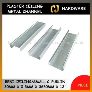 SMALL C- PURLIN (PIECE)PLASTER CEILING METAL CHANNEL 12' 30X 0.30MM *