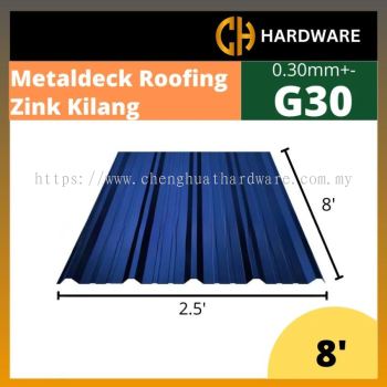 METALDECK ROOFING G30 [8'] / ZINK KILANG G30 [8']