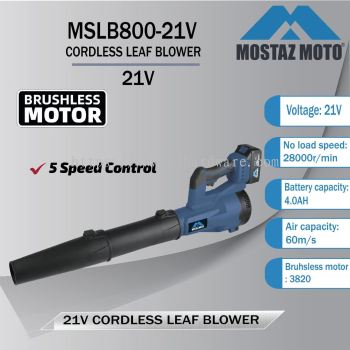 MOSTAZ MOTO Cordless Leaf Blower MSLB800-21V