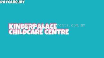Kinderpalace Childcare Centre Taman Nusa Bestari 2 柔佛新山托儿所与幼儿园评价｜学费、课程、入学年龄与 Childcare 指南