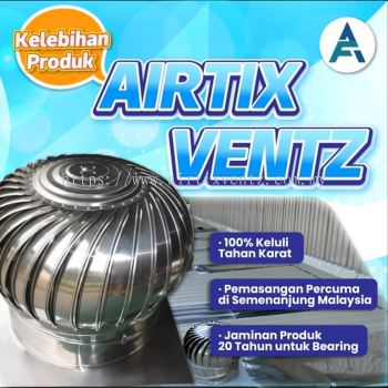 BUY 3 FREE 1 AIRTIX VENTZ Stainless Steel Wind Turbine Ventilator for House / Factory @ MELAKA / MALACCA, LUBOK CHINA