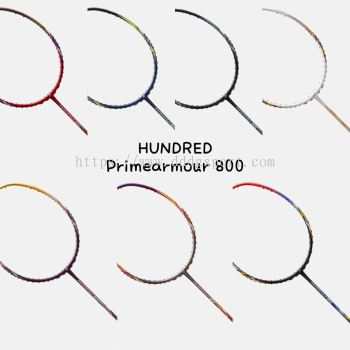 HUNDRED PRIMEARMOUR 800 BADMINTON RACQUET (100% AUTHENTIC)