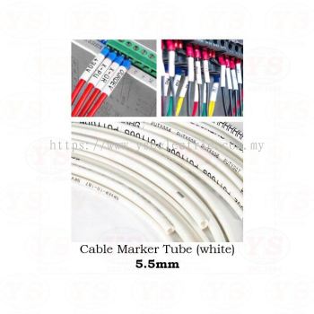 Cable Hot Marker Tube 5.5mm