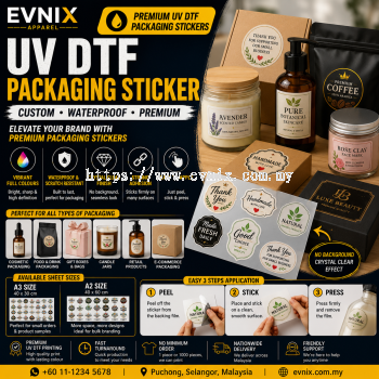 UV DTF Packaging Sticker Malaysia | Custom Product Packaging Branding