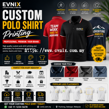 Custom Polo Shirt Printing Malaysia | Corporate, Uniform & Promotional Polo Shirts