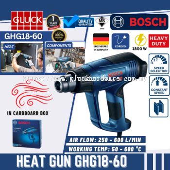 GHG18-60 BOSCH MACHINE Heat Gun GHG18-60 MESIN PEMANAS