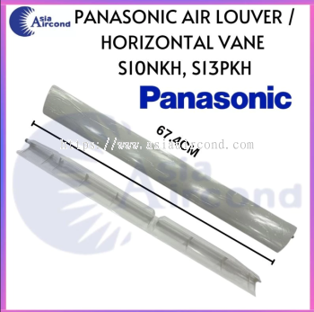 PANASONIC AIR LOUVER HORIZONTAL VANE S10NKH S13PKH 67.4CM INDOOR AIR CONDITIONER FLAP WIND DEFLECTOR BLADE SPARE PART