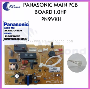 PANASONIC MAIN PCB BOARD 1.0HP PN9VKH ACXA73C48210 AIRCOND INDOOR CONTROL CIRCUIT BOARD ELECTRONIC CONTROLLER-MAIN SPARE PART