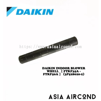 DAIKIN INDOOR BLOWER WHEEL 3P528020-2 AIRCOND CROSS FLOW FAN FOR FTKP35A FTKF50A INVERTER SERIES REPLACEMENT SPARE PART
