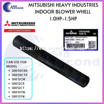 MITSUBISHI HEAVY INDUSTRIES AIRCOND INDOOR BLOWER WHEEL 1.0HP - 1.5HP SSA431G051C IMPELLER CROSS FLOW FAN REPLACEMENT PART
