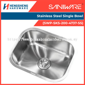 SANIWARE Stainless Steel Single Bowl (SWP-SKS-200-4737-SS) | Saniware Products in Selangor