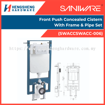 SANIWARE Front Push Concealed Cistern With Frame & Pipe Set (SWACCSWACC-006) _ Saniware Products in Selangor