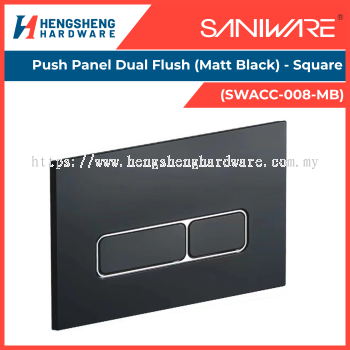 SANIWARE Push Panel Dual Flush (Matt Black) - Square (SWACC-008-MB) _ Saniware Products in Selangor