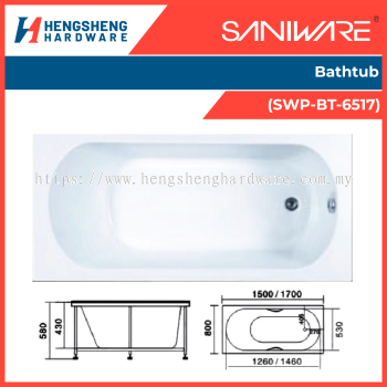 SANIWARE Bathtub (SWP-BT-6517) _ Saniware Products in Selangor