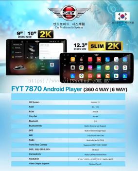 Sky Navi FYT 7870 2K Android Player 360 4 Way / 6 Way