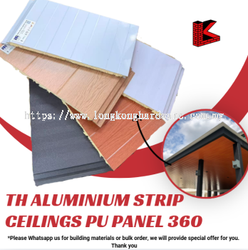 TH ALUMINIUM CEILINGS PU PANEL 360 | INSULATED ALUMINIUM CEILING PANEL WITH PU FOAM CORE FOR RESIDENTIAL, COMMERCIAL & INDUSTRIAL APPLICATIONS