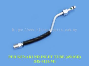 INLET TUBE - KENARI ND / KELISA ND (45103D) (HS-4124.M)