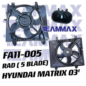 RADIATOR FAN MOTOR ASSEMBLY HYUNDAI MATRIX 2002 NSM (5 BLADE)  [CODE: 25380-17000 / FA11-005]