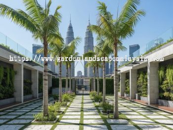 Commercial Landscape Architecture Kuala Lumpur Malaysia 马来西亚吉隆坡商业景观建筑 Senibina Landskap Komersial Kuala Lumpur Malaysia