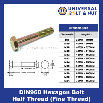 DIN960 Hexagon Bolt Half Thread (Fine Thread)