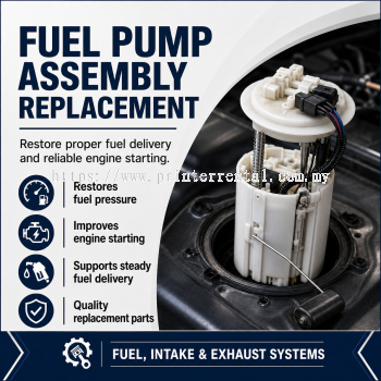 Fuel Pump Assembly Replacement