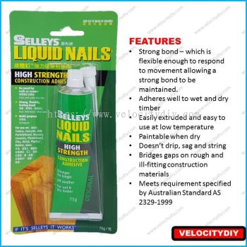 （犀利牌免钉胶）Selleys Liquid Nails 75gm 320gm High Strength Construction Adhesive Gum Kayu Gam Cermin