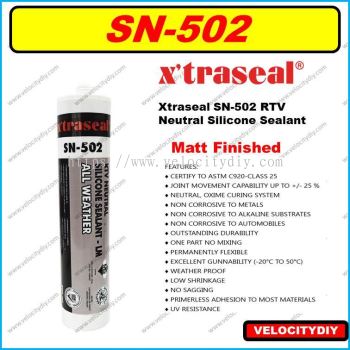 （亚面无酸户外玻璃美缝胶）X'TRASEAL SN-502 All Weather Sealant - Low Modulus Matt Finished For Glass Window